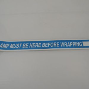 30032877 - LABEL 'CLAMP MUST BE HERE BEFORE WRAPPING. FOR Q SEMIAUTOMATIC XT'