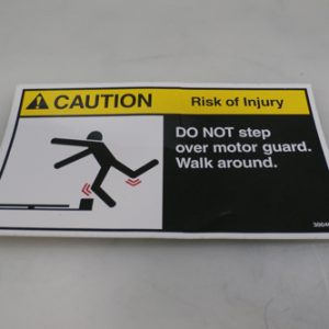 30040060 - LABEL CAUTION 'DO NOT STEP OVER MOTOR GUARD WALK AROUND'
