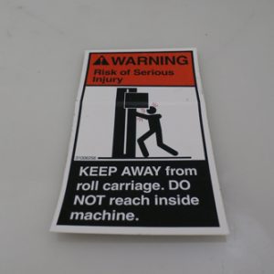 31006256 - LABEL REGULATORY ANSI WARNING 'KEEP AWAY FROM ROLL CARRIAGE.  DO NOT REACH...' (SIZE = 3.44 X 5.81)