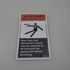 31022232 - LABEL WARNING 'MORE THAN ONE DISCONNECT SWITCH MAY BE REQUIRED...'